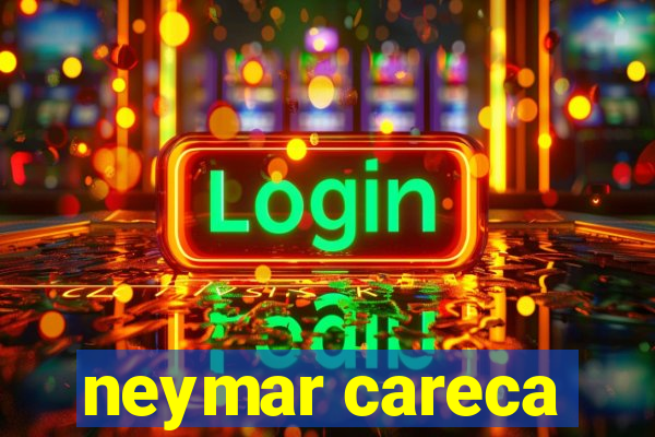 neymar careca